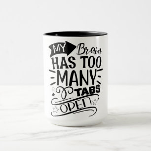 Caneca Meu Cérebro Tem Demasiadas Guias Abertas