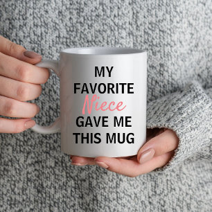 Caneca Minha sobrinha favorita me deu essa caneca, presen