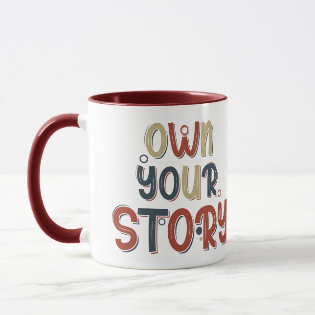 Caneca Motivational Quote Own Your Story Inspirational (Esquerda)