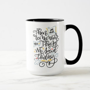 Caneca Mug 2 de 2, então nos lembraremos...