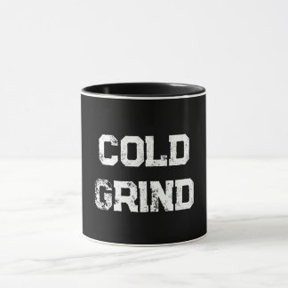 Caneca Mug de "Grind Frio"