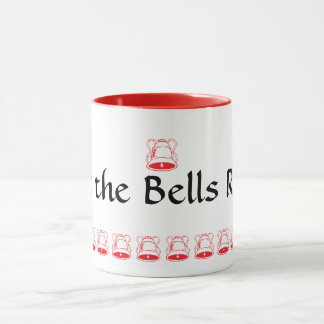 Caneca Mug - Let the Bells Ring