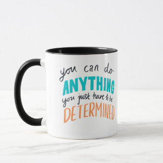 Caneca Mug " You can do anything "