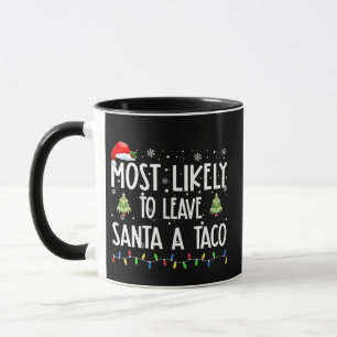 Caneca Muito Provável Deixar o Papai Noel um Natal Taco