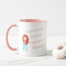Mulheres com poder empoderam mulheres mug