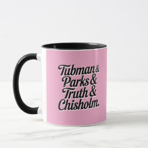 Caneca Mulheres excelentes da História Negra—Tubman...Chi