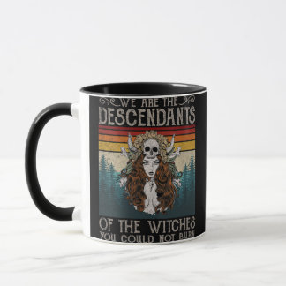 Caneca Mulheres Somos Os Descendentes Das Bruxas Que Você