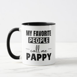 Caneca My Favorite People Call Me Pappy Funny Grandpa