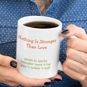 Caneca Nada é Mais Forte do que o Amor Café Humor Diverti