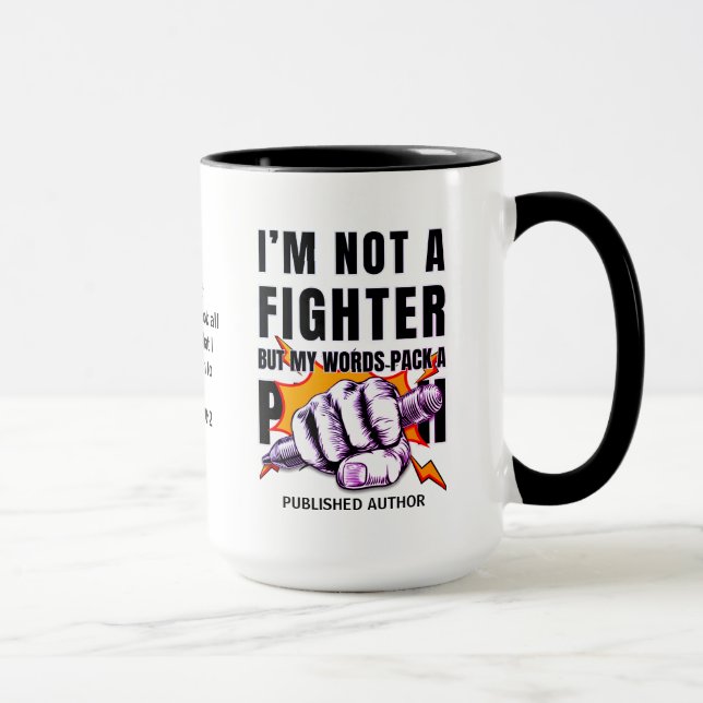Caneca NaNoWriMo WRITER NÃO É UM Autor FIGHTER (Direita)