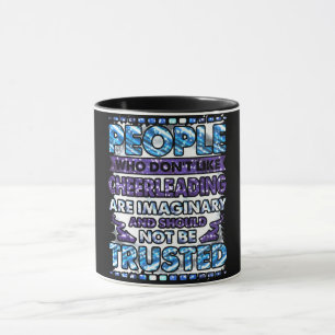 Caneca Não Confie em Pessoas que Não Gostam de Cheerleadi