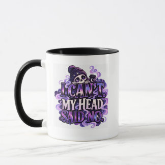 Caneca Não Consigo Minha Cabeça Disse Não – Caveira Cósmi