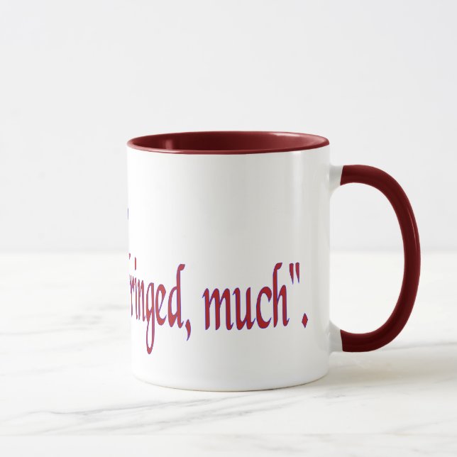 Caneca Não diz... "Será infringido, muito" (Direita)