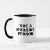 Não É Uma Pessoa Da Manhã, Café Mug