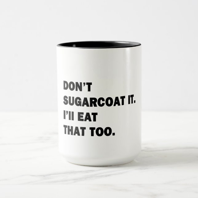 Caneca Não Endulce Isso. (Centro)