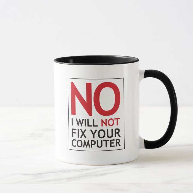Caneca Não, eu não consertarei seu computador (Direita)