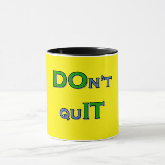 Caneca Não faça QuIT Mug