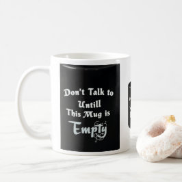 Caneca Não Fale Comigo – Xícara de Café Sarcástica