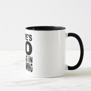 Caneca Não há nenhum grito na programação
