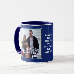 Caneca NÃO HOJE SATÃ   Resistir Ao Diabo   FOTO Familiar