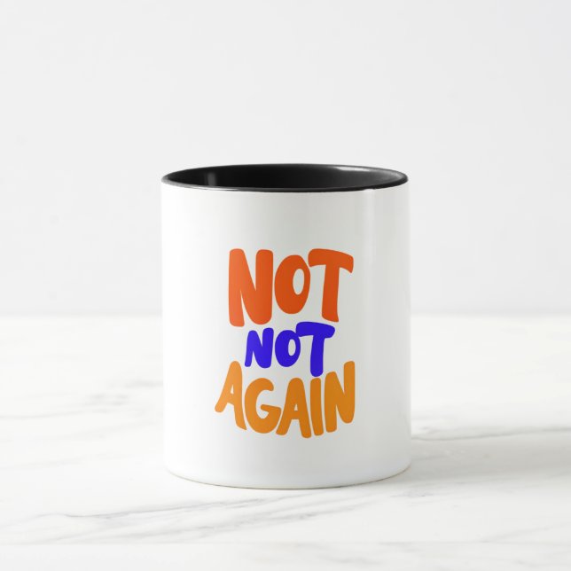 Caneca Não Mais, Cansado, preguiça (Centro)