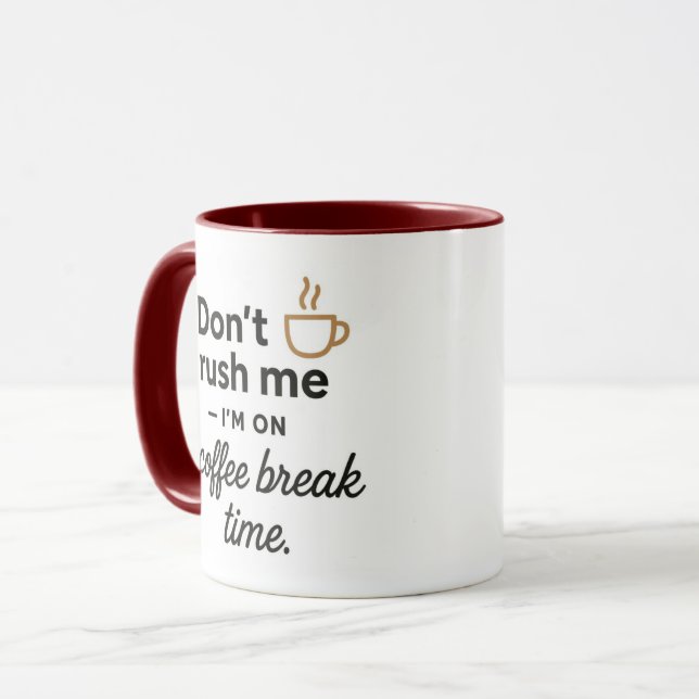 Caneca Não Me Apresse - Presente Divertido para Pa (Frente Esquerda)