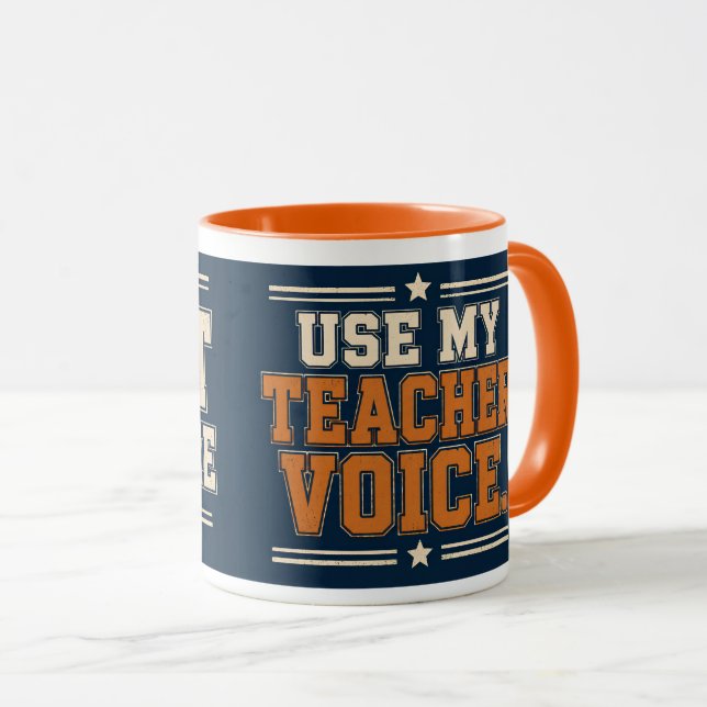 Caneca Não Me Faça Usar Minha Voz de Professor (Frente Esquerda)