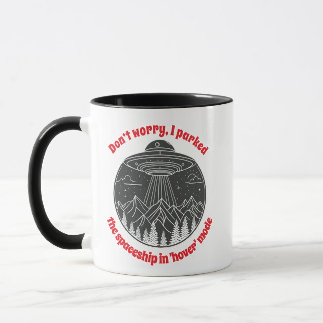 Caneca Não se preocupe, eu estacionei a espaçonave no mod (Esquerda)