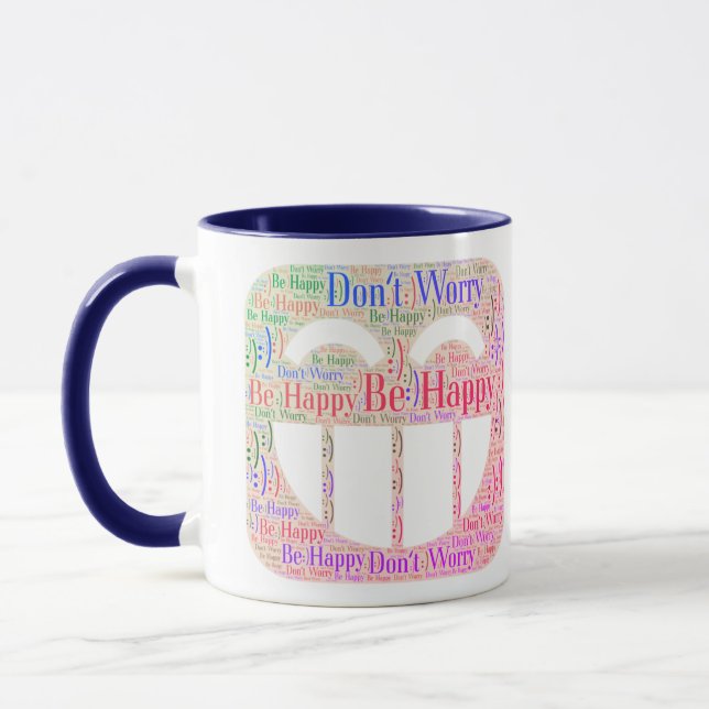 Caneca Não se preocupe, seja feliz. (Esquerda)