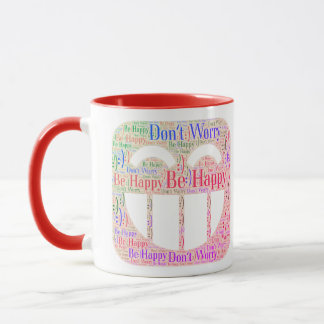 Caneca Não se preocupe, seja feliz.