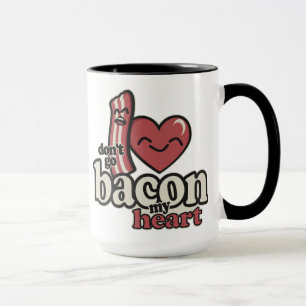 Caneca Não vá Bacon meu coração