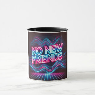 Caneca Nenhum brilho neon para novos amigos