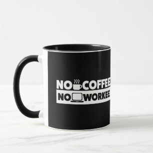 CANECA NENHUM CAFÉ. NENHUM WORKEE
