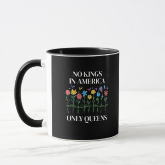 Caneca Nenhum Rei na América, Apenas Rainhas Divertidas L
