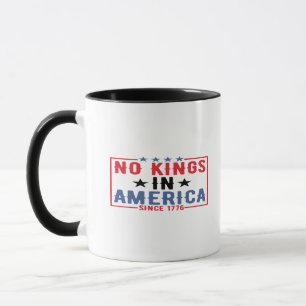 Caneca Nenhum Rei na América desde 1776 Patriótico Indepe