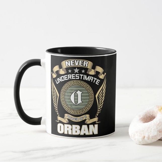CANECA NEVER_UNDERESTIMATE_POWER_OF_A_ORBAN (Com Donut)
