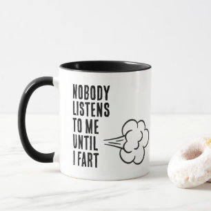 Caneca Ninguém Me Ouve Até Eu Peidar