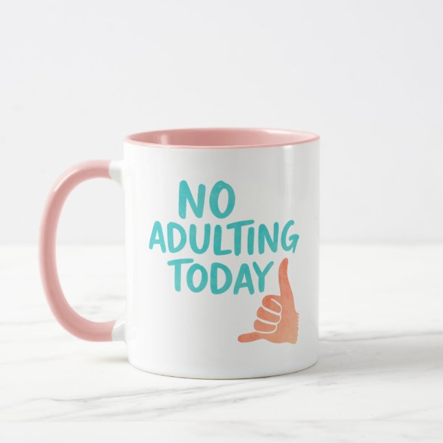 Caneca No Adulting Today Funny Relaxed Message Combo Mug (Esquerda)