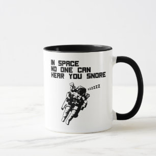 Caneca No espaço ninguém pode ouvi-lo ressonar (a