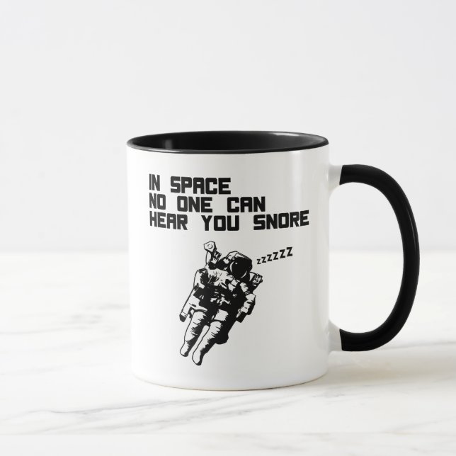Caneca No espaço ninguém pode ouvi-lo ressonar (a (Direita)