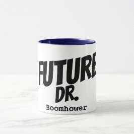 Caneca Nome personalizado Dr. Futuro Dr. Dr. Engraçado Mé