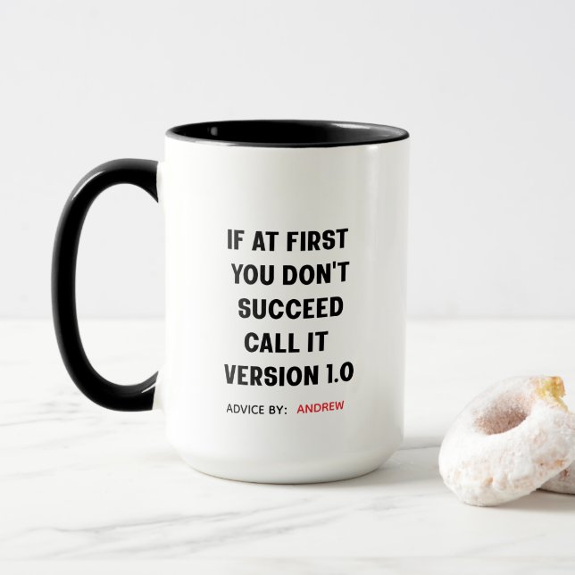 Caneca Nome Personalizado "Se, no início, você não tiver  (Com Donut)