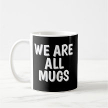 Caneca “Nós Somos Todos Trouxas” – Xícara de Café