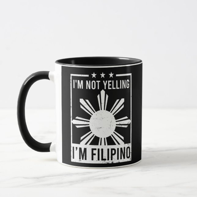 Caneca Not Yelling I'm Filipino Design Philippine (Esquerda)