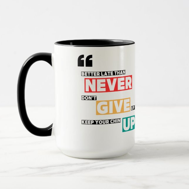 Caneca Nunca desistir do Design (Esquerda)