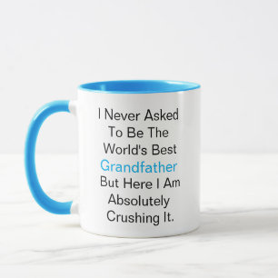 Caneca Nunca pedi para ser o melhor avô do mundo