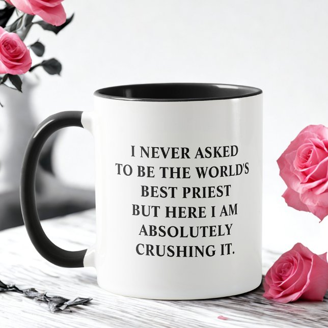 Caneca Nunca Pedi Para Ser O Melhor Padre Do Mundo (Criador carregado)