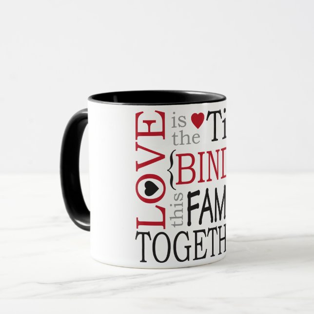 Caneca O amor é a gravata que liga esta família (Frente Esquerda)