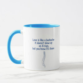 Caneca O Amor é Como uma Dor nas Costas" Citação Divertid