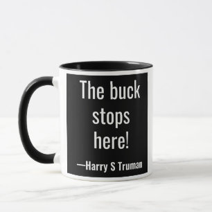 Caneca O fanfarrão para aqui! Harry S Truman